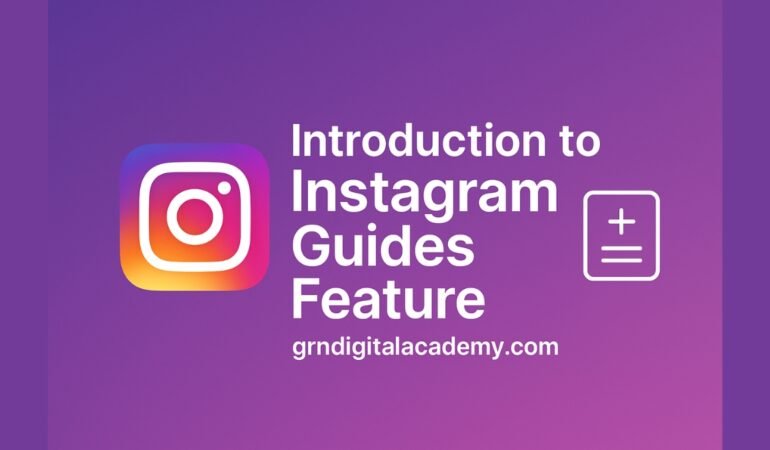 Introduction to Instagram Guides Course